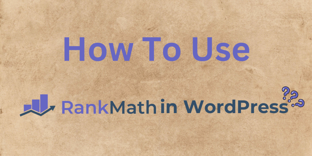 how to use Rank Math in WordPress 