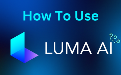 How to Use Luma AI in 2024: A Beginner’s Guide