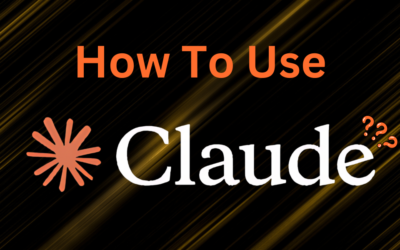 How to Use Claude AI in 2024: A Beginner’s Guide