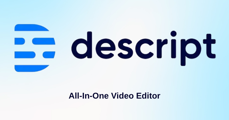 Descript Review 2025: Best AI Editor for Creators? 1 Descript Featured Image