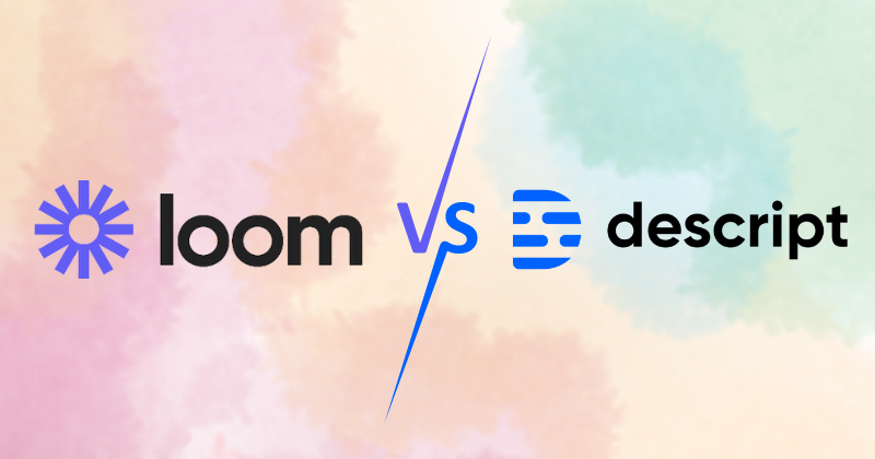 Loom vs Descript