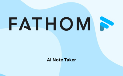 Fathom AI Note Taker Review 2024: Is It Worth It?