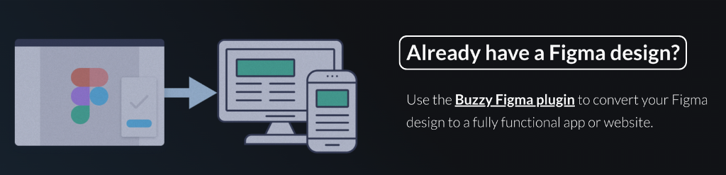 Figma to app convertion feature of Buzzy AI