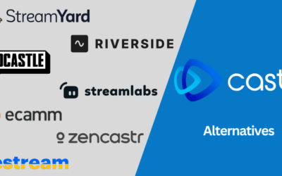 Top 7 Castr Alternatives: Better Live Streaming & Recording in 2024