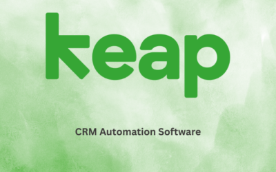 How to Use Keap: The Best Guide to CRM Success in 2024