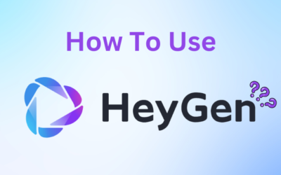 How to Use HeyGen: A Beginner’s Guide in 2024