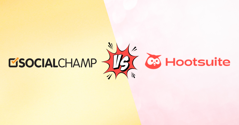 Social Champ vs Hootsuite