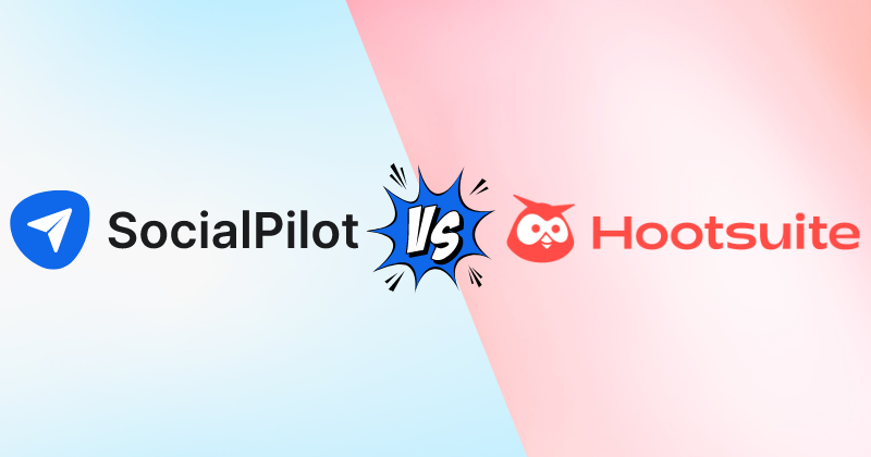 SocialPilot vs Hootsuite