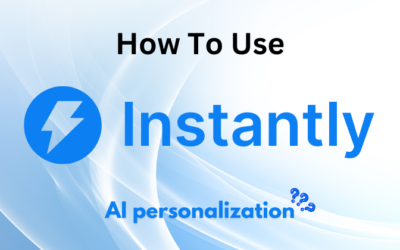 How to Use AI Personalization on Instantly Full Guide in 2024?