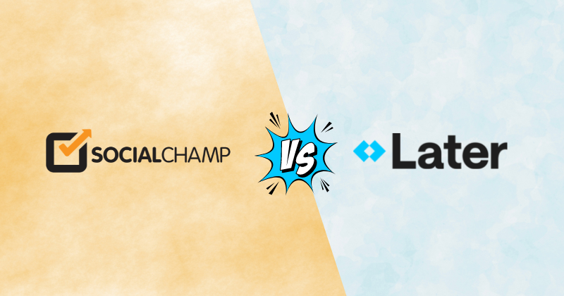 Socialchamp-vs-Later