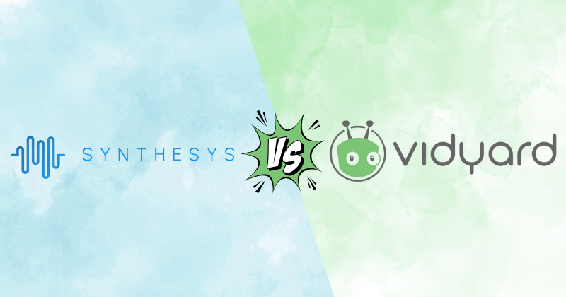 synthesys vs Vidyard