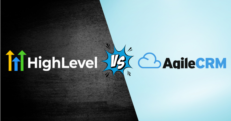 GoHighLevel vs Agile CRM