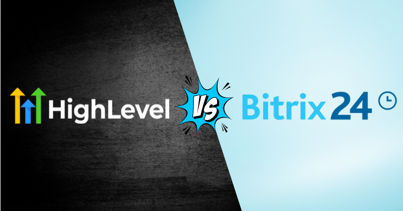 GoHighLevel vs Bitrix24