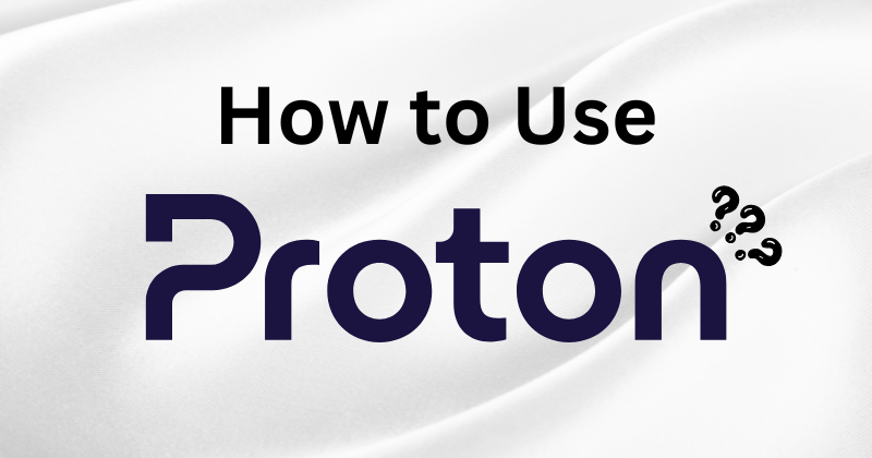 how to use protonvpn