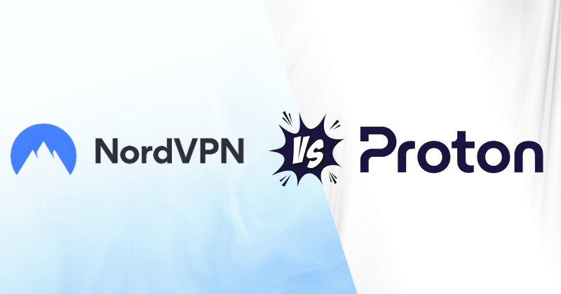 NordVPN vs ProtonVPN