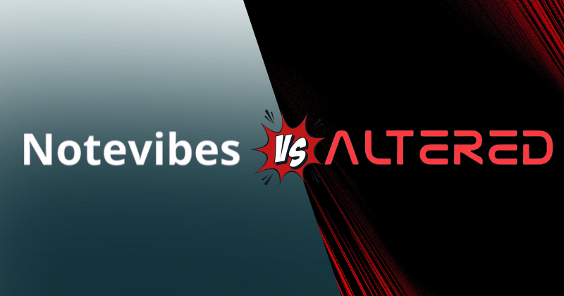 notevibes vs altered