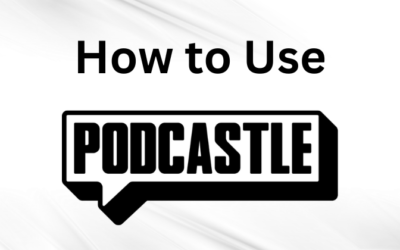 How to Use Podcastle: A Complete Guide in 2025