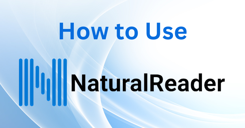 how to use naturalreader