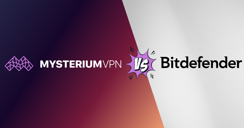 Mysterium VPN vs Bitdefender