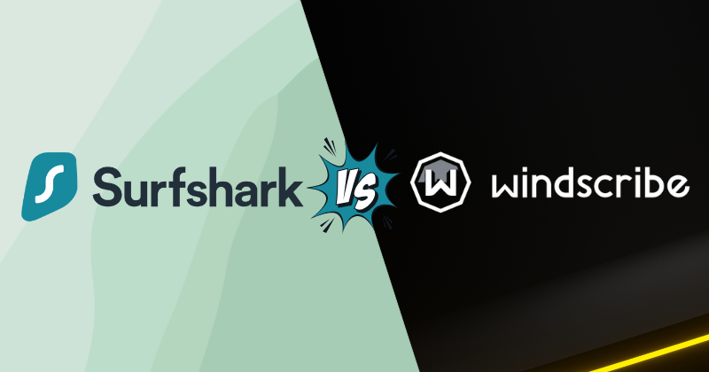 SurfsharkVPN vs Windscribe