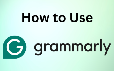 How to Use Grammarly: A Step-By-Step Guide in 2025