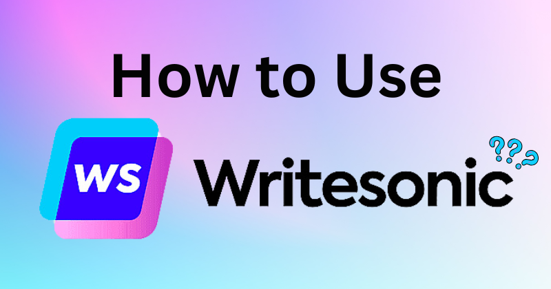 how to use writesonic