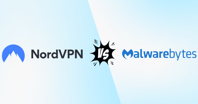 NordVPN vs Malwarebytes VPN