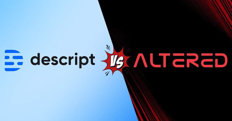 descript vs altered