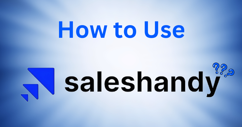 how to use saleshandy