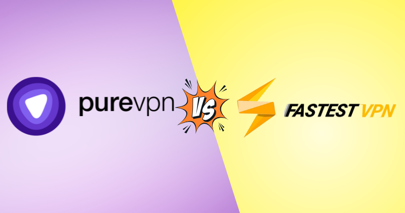 purevpn vs fastestvpn