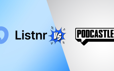 Listnr vs Podcastle: Which Tool is Best For Podcasting in 2025?