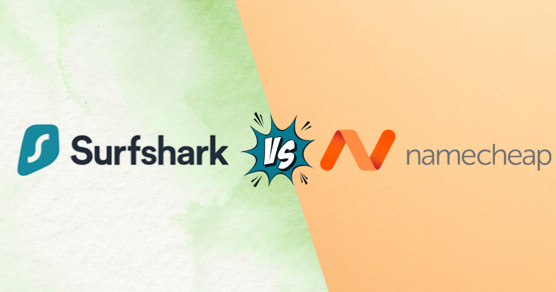 SurfsharkVPN vs Namecheap VPN