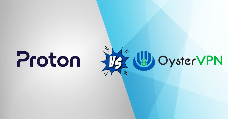 protonvpn vs oyster vpn