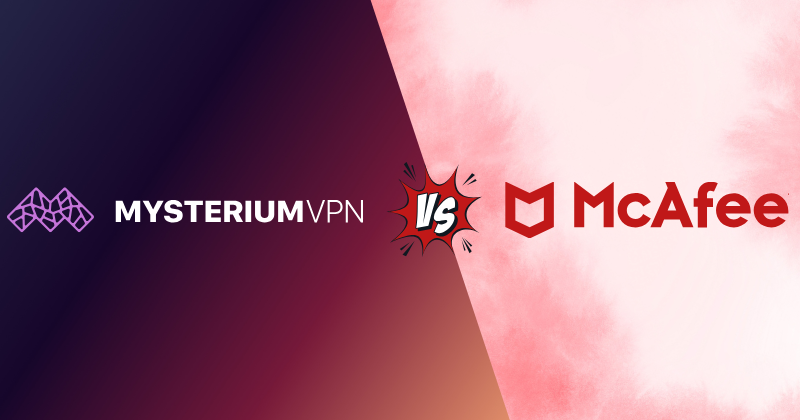 Mysterium vs McAfee VPN