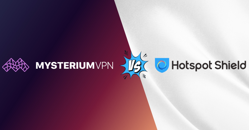 Mysterium vs Hotspot Shield