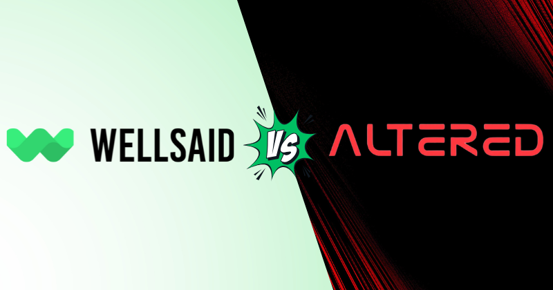 WellSaid Labs vs Altered