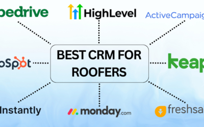 Best CRM for Roofers: Boost Your Roofing Business in 2025?