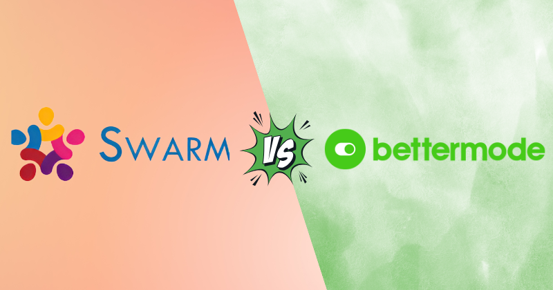 swarm vs bettermode