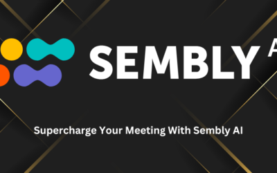 Sembly AI Review: Supercharge Your Meetings with AI in 2025