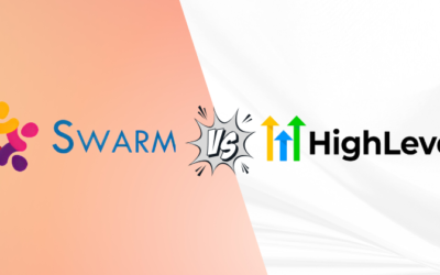 Swarm vs GoHighLevel: Which is Right for You in 2025?