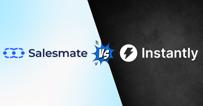 Salesmate vs Instantly