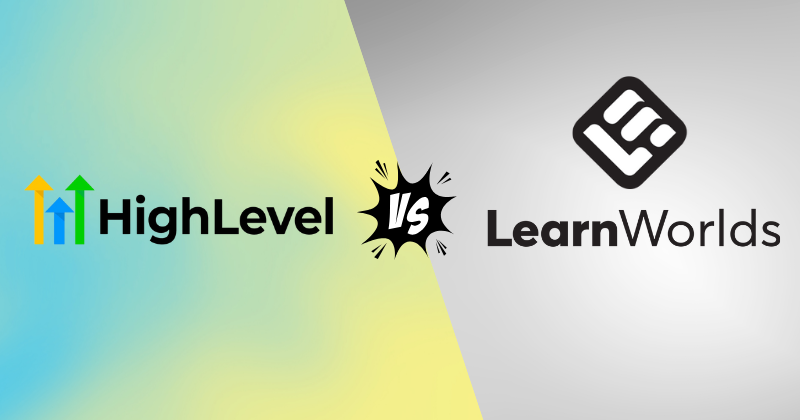 GoHighLevel vs LearnWorlds