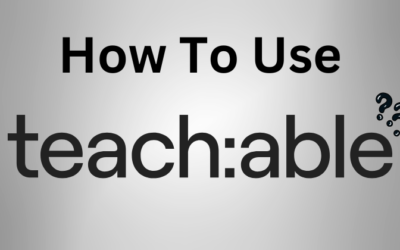 How to Use Teachable: Master Online Course Creation in 2025