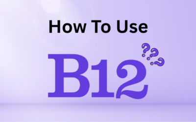 How to Use B12: Step-by-Step in 2025