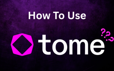 How to Use Tome: Simple Steps & Tips For You in 2025