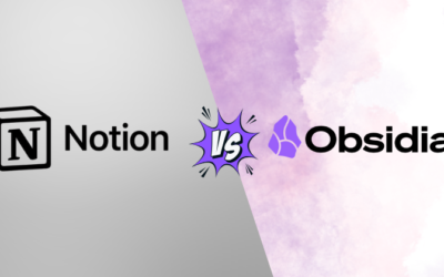 Notion vs Obsidian: Which Tool is Best For You?