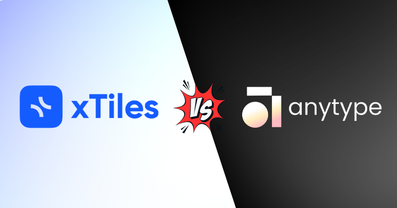 xTiles vs AnyType