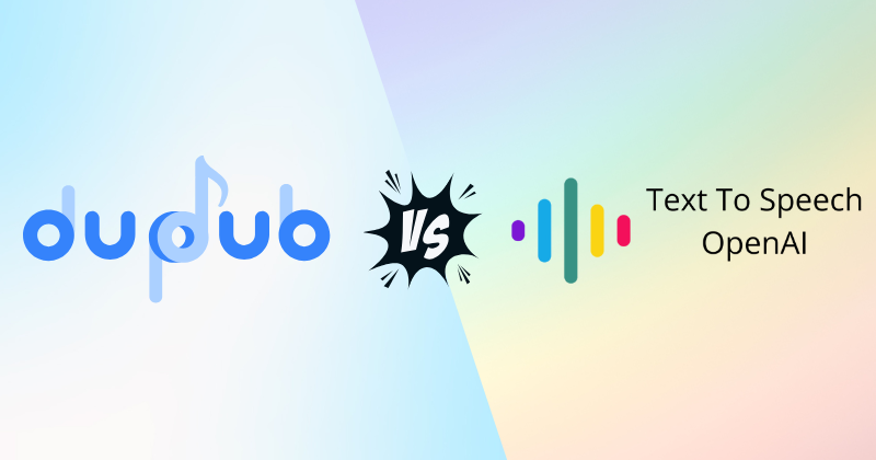 DupDub vs TTSOpenAI: Best Text-to-Speech in 2025? 3 DupDub vs TTSOpenAI