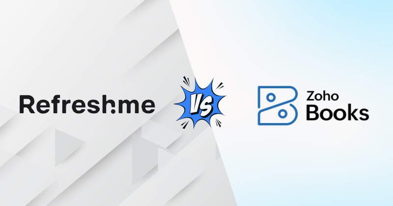 RefreshMe vs Zoho Books