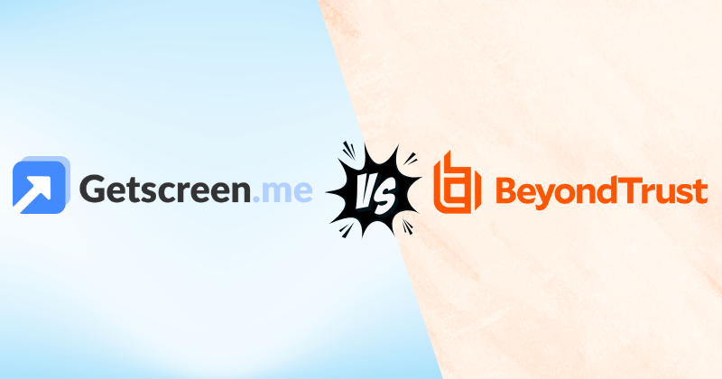 GetScreen vs BeyondTrust: Best Remote Access in 2025? 3 GetScreen vs BeyondTrust